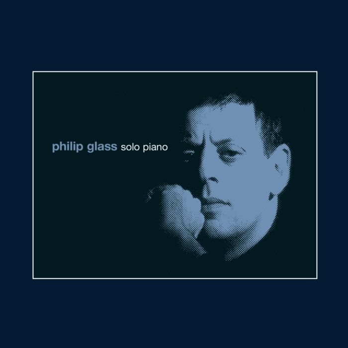 PHILIP GLASS - SOLO PIANO
