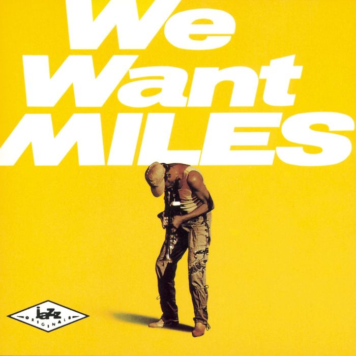 MILES DAVIS - WE WANT MILES