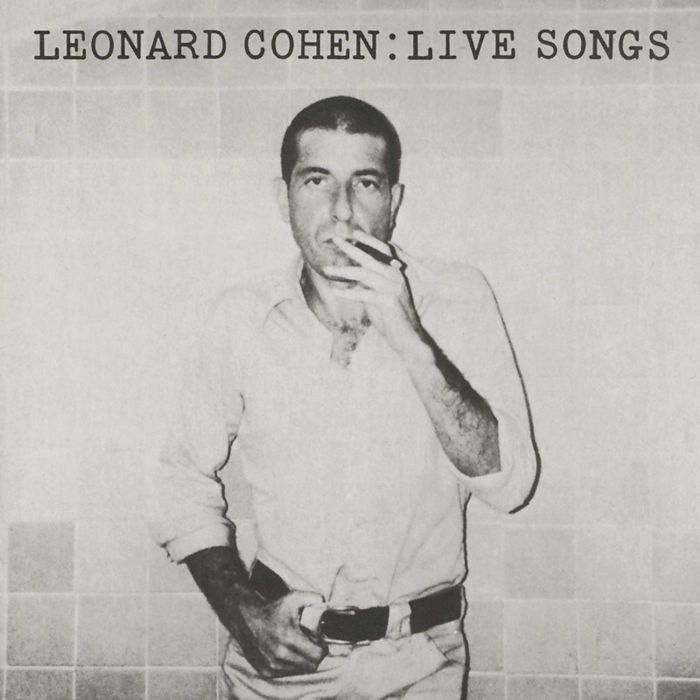 LEONARD COHEN - LIVE SONGS