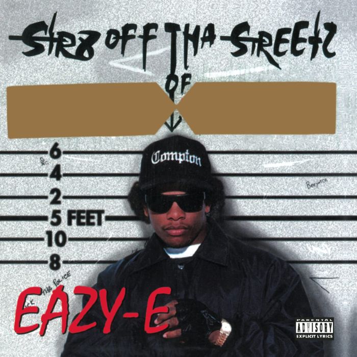 EAZY-E - STR8 OFF THA STREETZ OF MUTHAPHUKKIN COMPTON