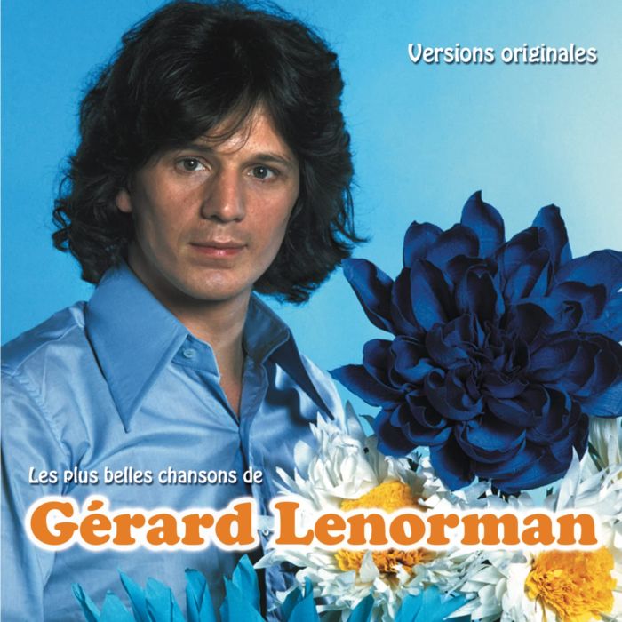 GERARD LENORMAN - LES PLUS BELLES CHANSONS