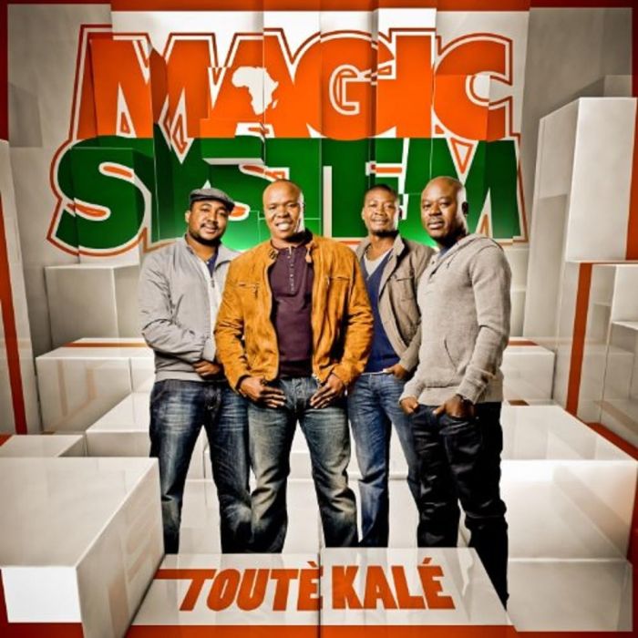 MAGIC SYSTEM - TOUTE KALE