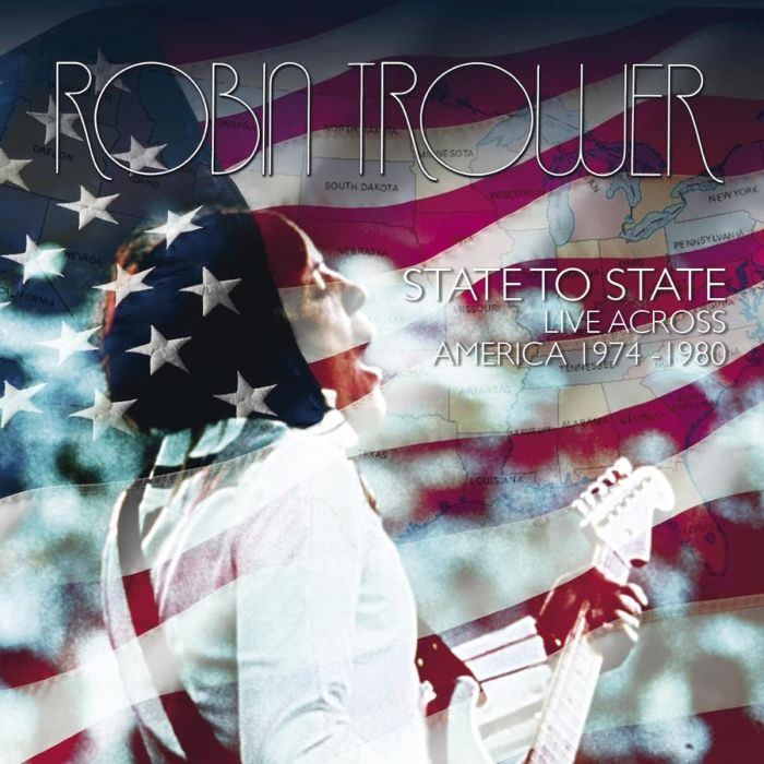 ROBIN TROWER - STATE TO STATE - LIVE ACROSS AMERICA 1974-1980