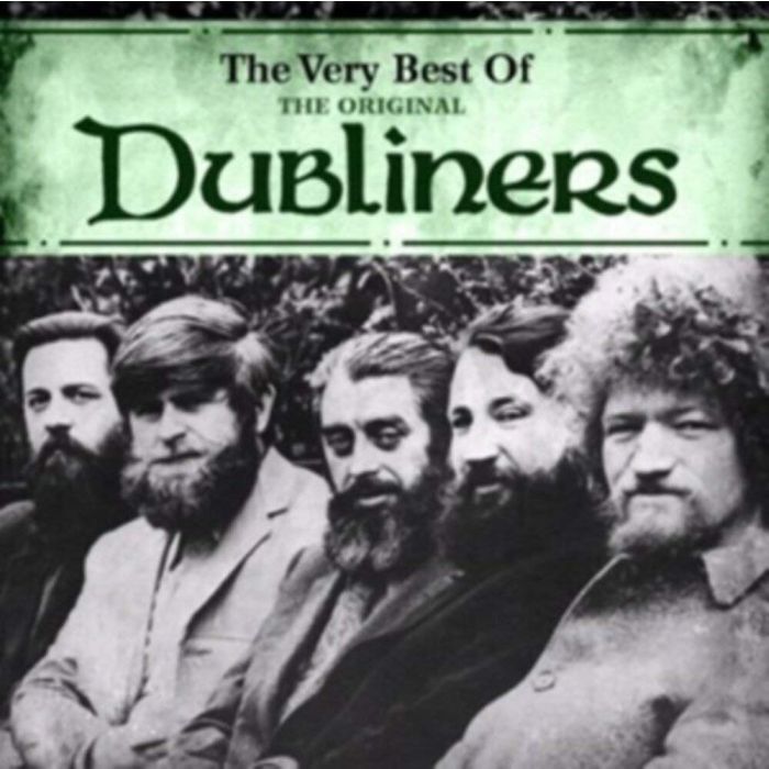 DUBLINERS - VERY BEST OF THE ORIGINAL DUBLINERS