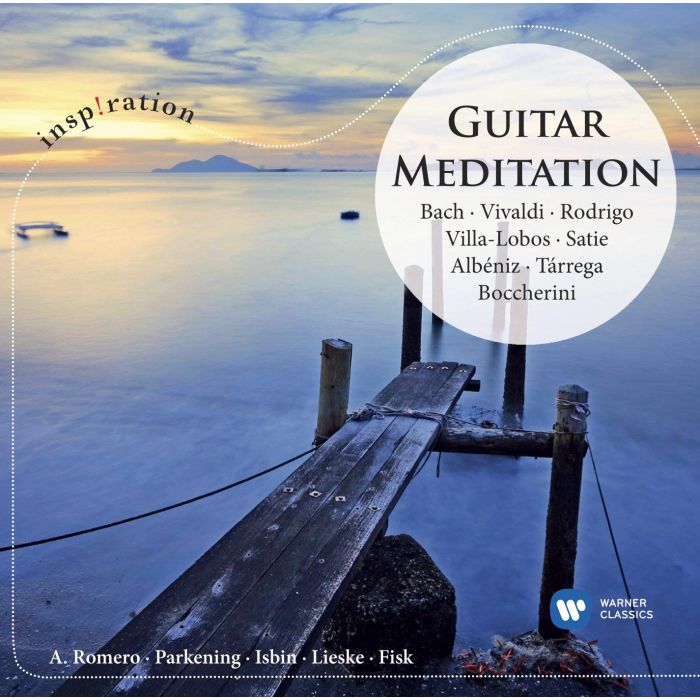 ROMERO / PARKENING / ISBIN / LIESKE / FISK - GUITAR MEDITATION