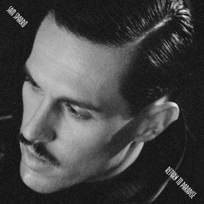 SAM SPARRO - RETURN TO PARADISE