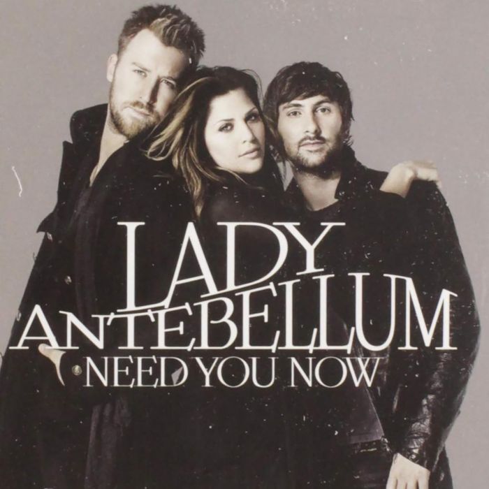 LADY A - NEED YOU NOW