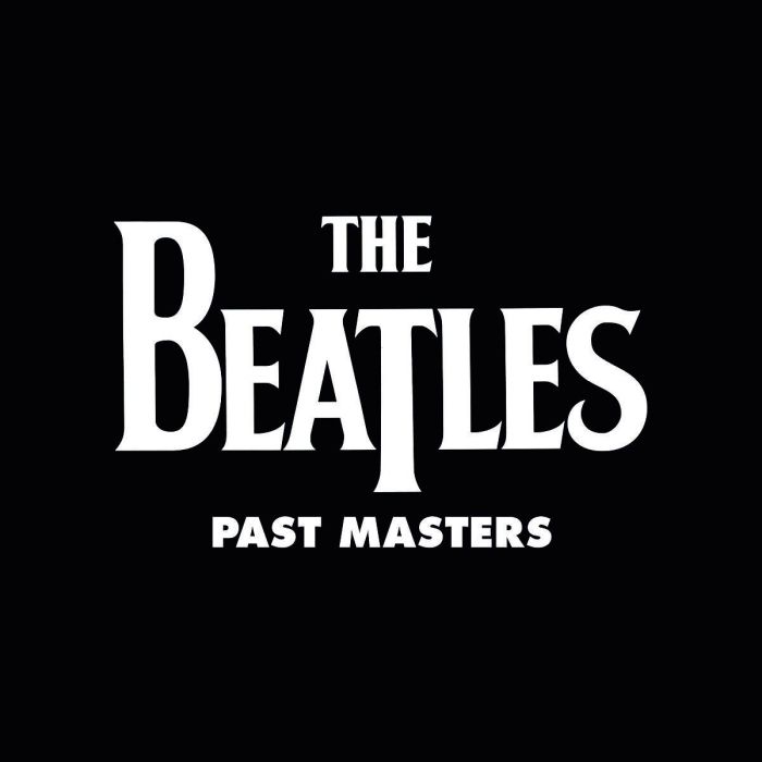 BEATLES - PAST MASTERS 1 & 2