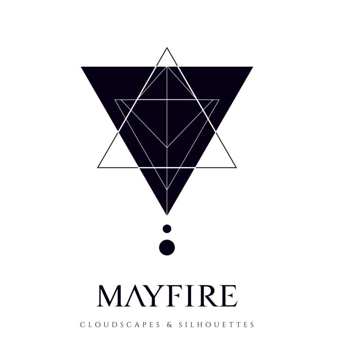 MAYFIRE - CLOUDSCAPES & SILHOUETTES