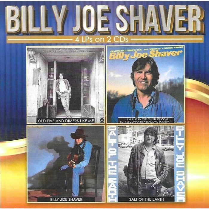 BILLY JOE SHAVER - OLD 5 & DIMERS LIKE ME / I'M JUST AN OLD CHUNK OF COAL / BILLY JO