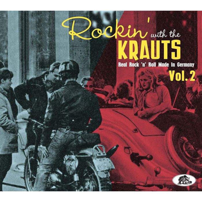 VARIOUS ARTISTS - ROCKIN WITH THE KRAUTS: REAL ROCK N ROLL MADE IN GERMANY: VOL. 2