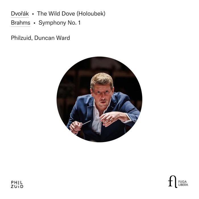 PHILZUID - DVORAK: THE WILD DOVE (HOLOUBEK); BRAHMS: SYM