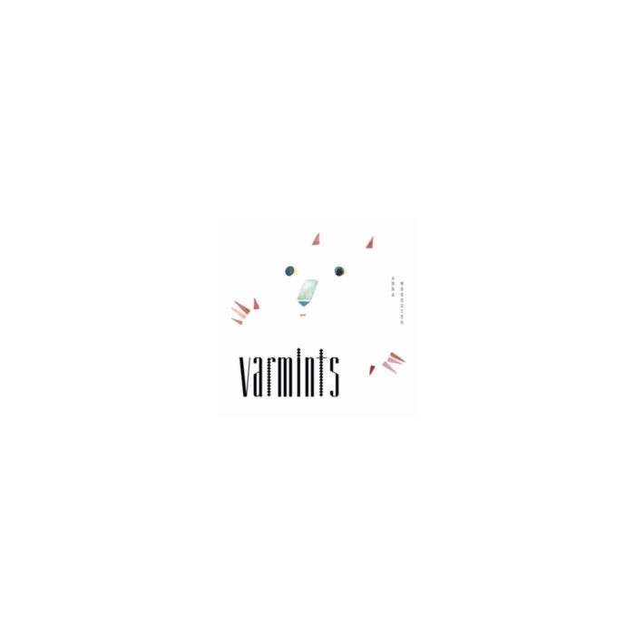 ANNA MEREDITH - VARMINTS