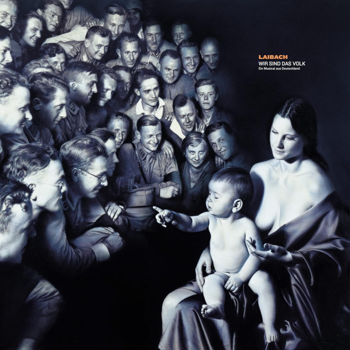 LAIBACH - WIR SIND DAS VOLK: EIN MUSICAL AUS DEUTSCHLAND