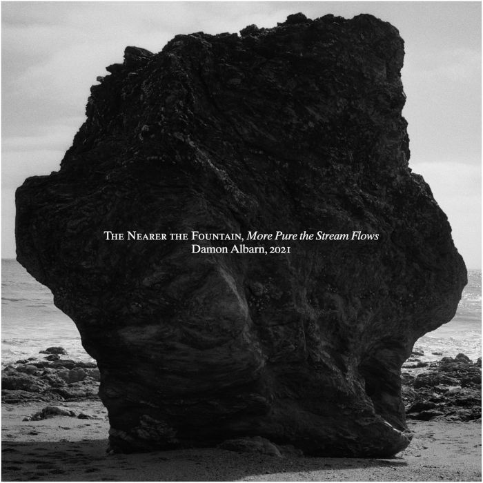 DAMON ALBARN - NEARER THE FOUNTAIN, MORE PURE THE STREAM FLOWS