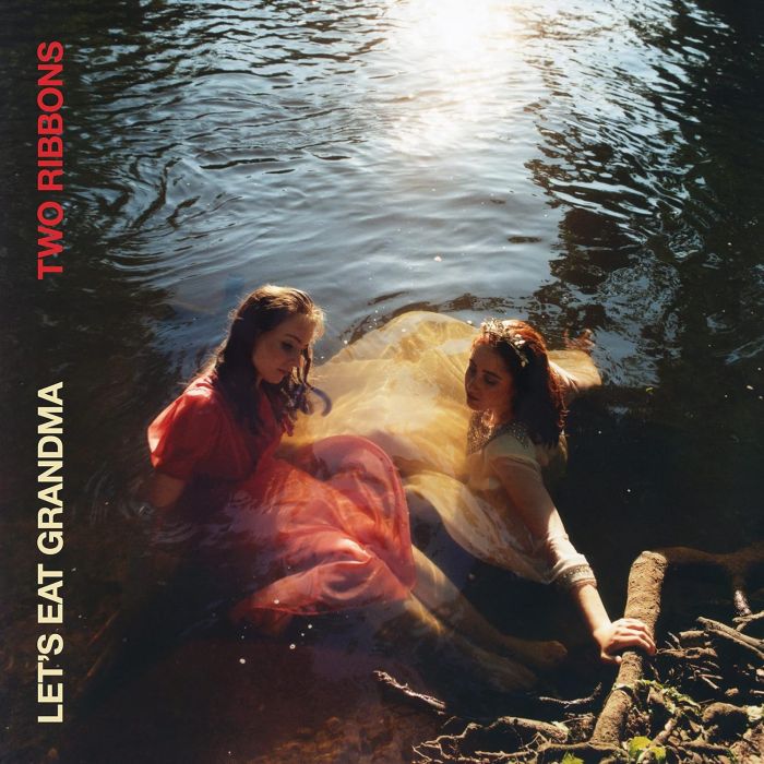 LET'S EAT GRANDMA - TWO RIBBONS
