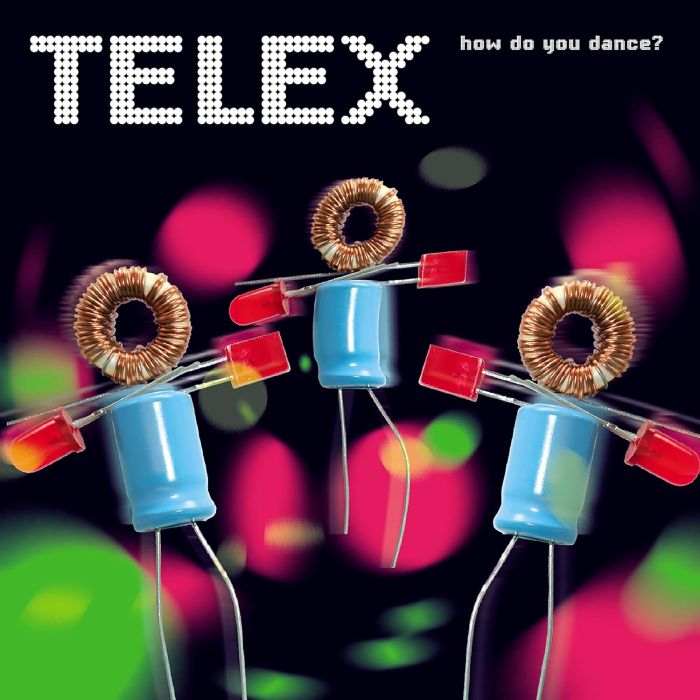 TELEX - HOW DO YOU DANCE? (REMASTERED)