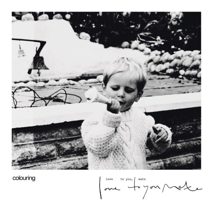 COLOURING - LOVE TO YOU MATE