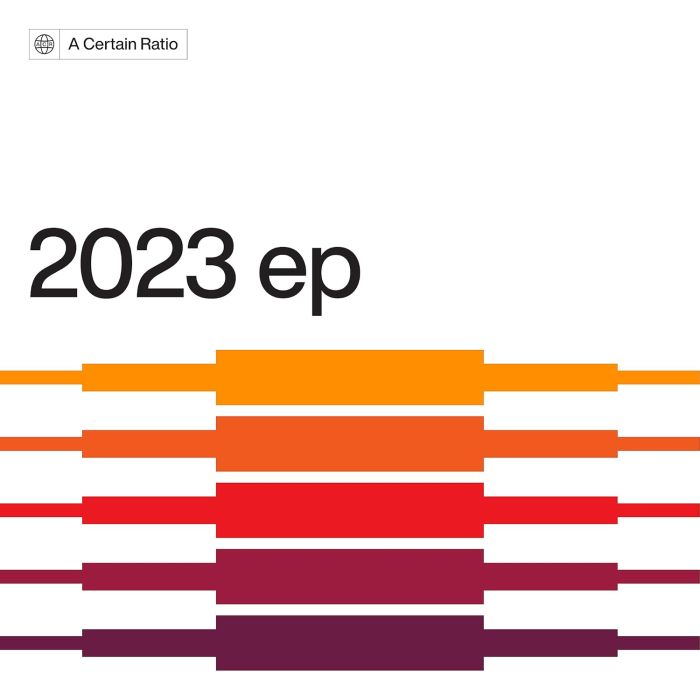 A CERTAIN RATIO - 2023 EP