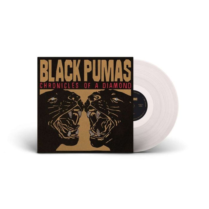BLACK PUMAS - CHRONICLES OF A DIAMOND (CLEAR VINYL)