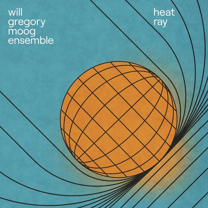 WILL GREGORY MOOG - HEAT RAY: THE ARCHIMEDES PROJECT