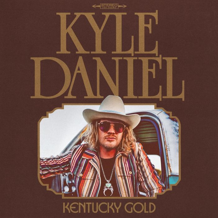 KYLE DANIEL - KENTUCKY GOLD