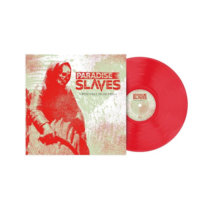 PARADISE SLAVES - WITH HELL IN HIS EYES