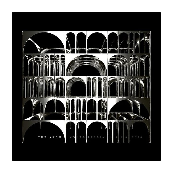 ARCH - NOISETALGIA 1986 - 2026