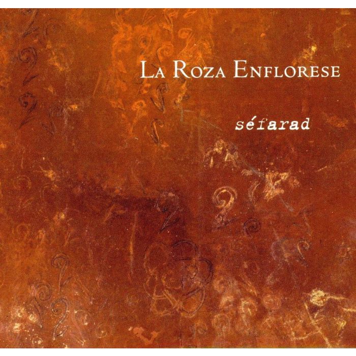 ROZA ENFLORESE LA - SÉFARAD: CHANTS JUDÉO-ESPAGNOL
