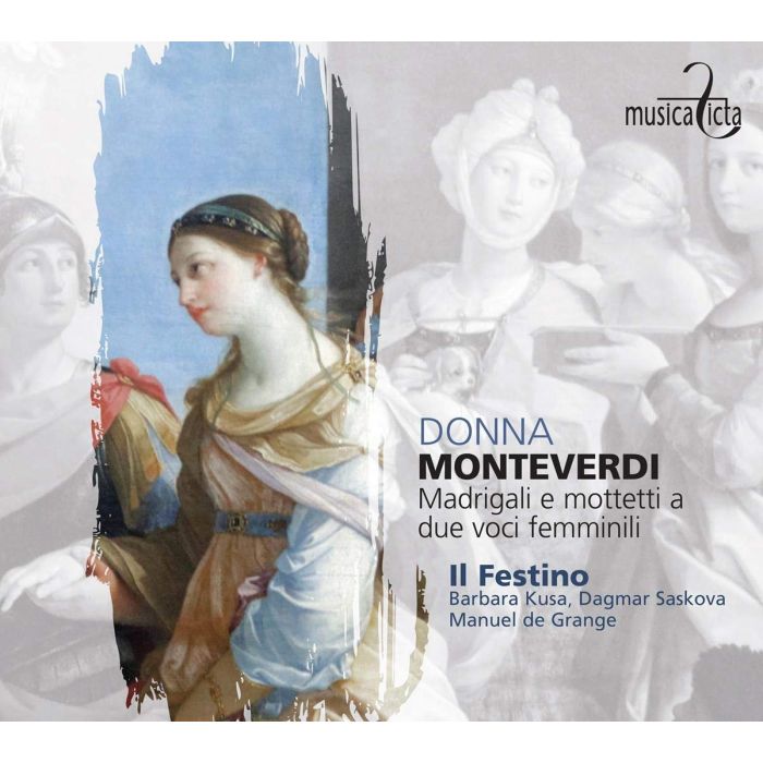 IL FESTINO - MONTEVERDI: MADRIGALI E MOTTETTI A DUE VOCI FEMMINILI