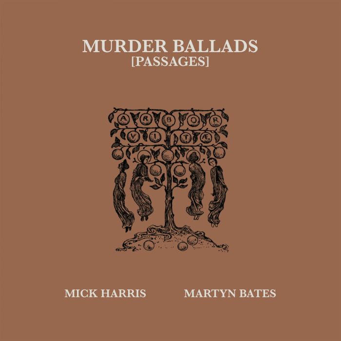 MICK; MARTYN BATES HARRIS - MURDER BALLADS (PASSAGES)