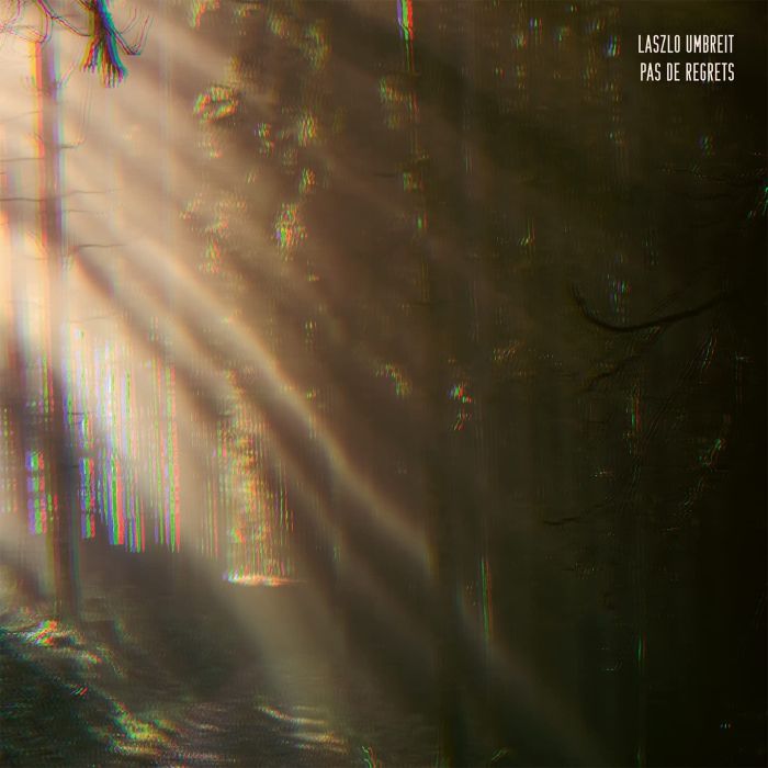 LASZLO UMBREIT - PAS DE REGRETS