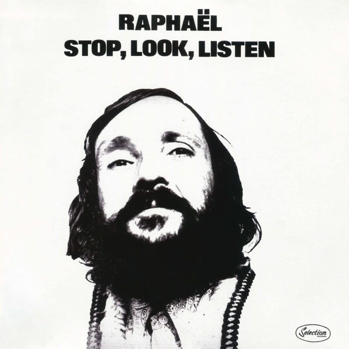 RAPHAEL - STOP, LOOK, LISTEN