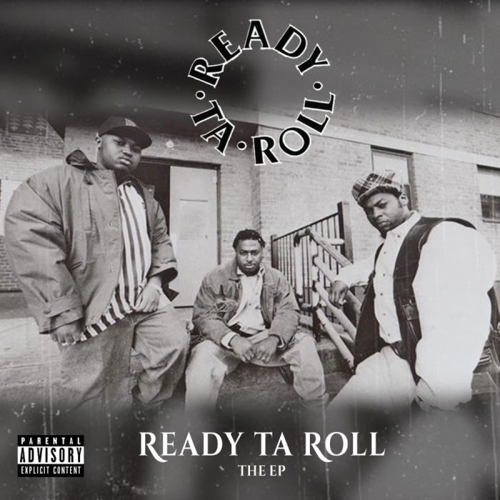 READY TA ROLL - READY TA ROLL: THE EP