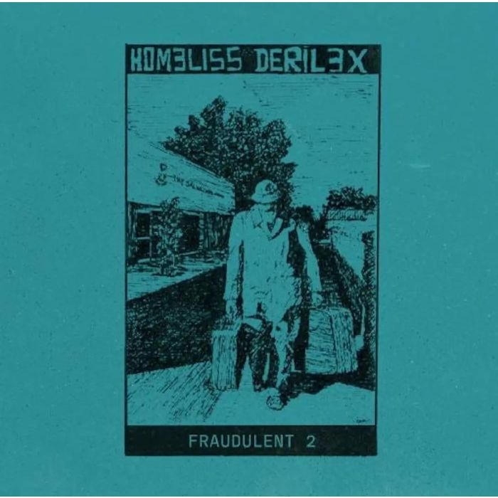 HOMELISS DERILEX - FRAUDULENT 2