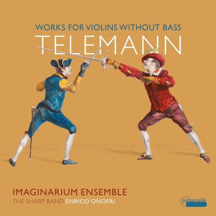 ENRICO; IMAGINARIUM ENSEMBLE ONOFRI - TELEMANN: WORKS FOR VIOLINS WITHOUT BASS