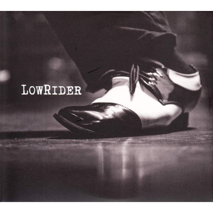 LOWRIDER - LOWRIDER