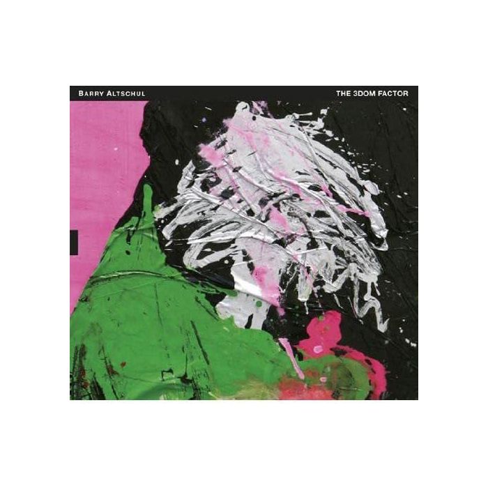 BARRY ALTSCHUL - 3DOM FACTOR