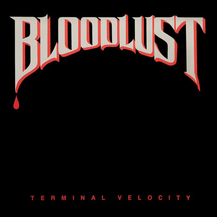BLOODLUST - TERMINAL VELOCITY (RED VINYL)