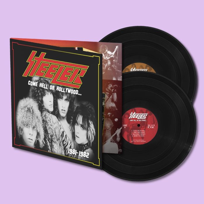 STEELER - COME HELL OR HOLLYWOOD 1981-1982