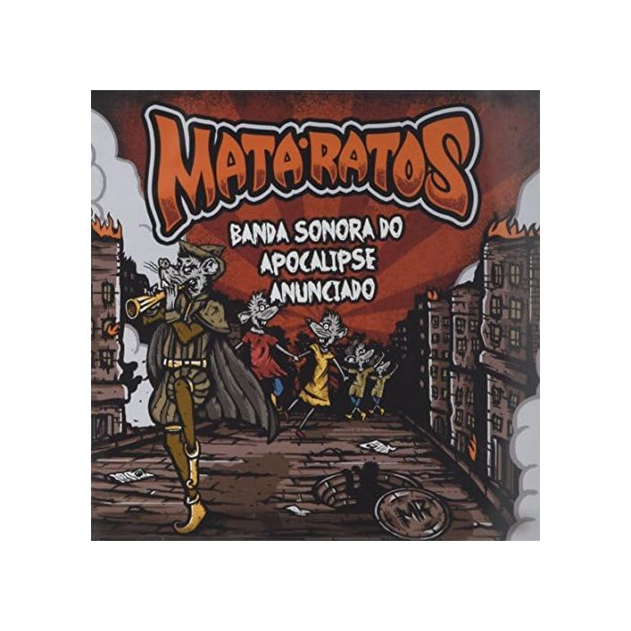MATA RATOS - BANDA SONORA DO APOCALIPSE ANUNCIADO
