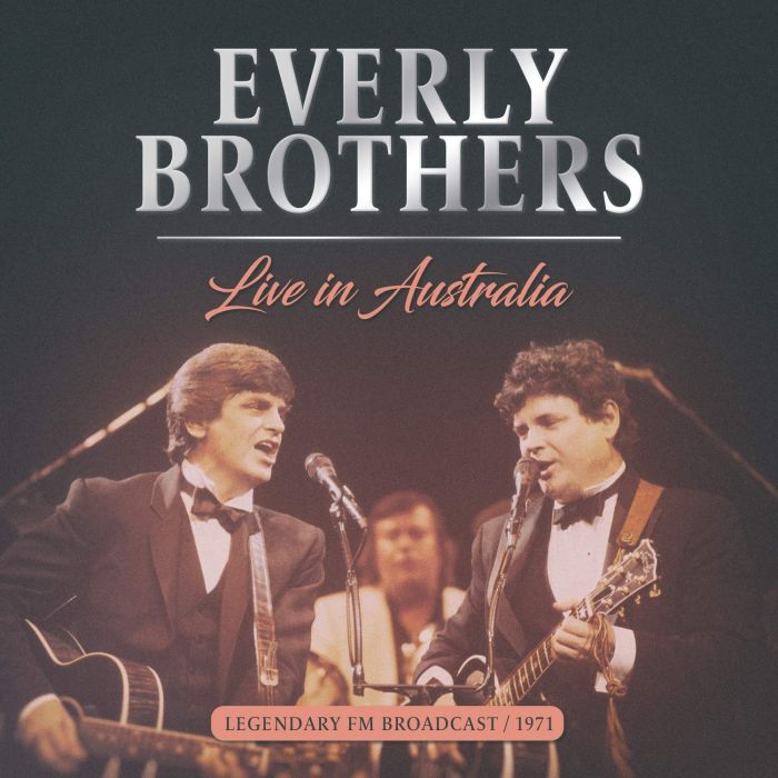 EVERLY BROTHERS - LIVE IN AUSTRALIA 1971