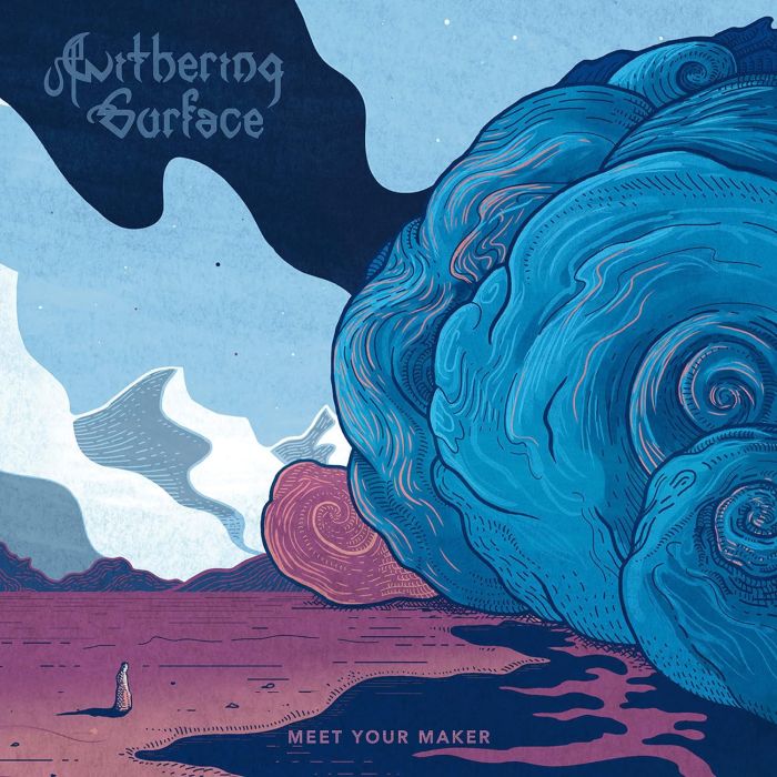 WITHERING SURFACE - MEET YOUR MAKER