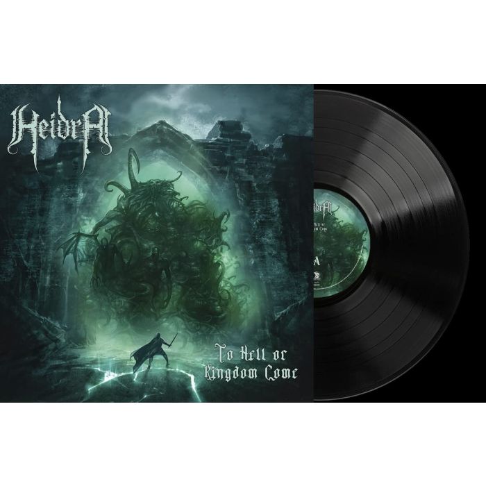 HEIDRA - TO HELL OR KINGDOM COME