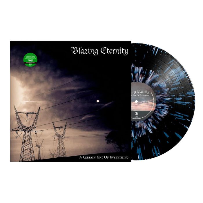 BLAZING ETERNITY - CERTAIN END OF EVERYTHING (BLUE SPLATTER VINYL)