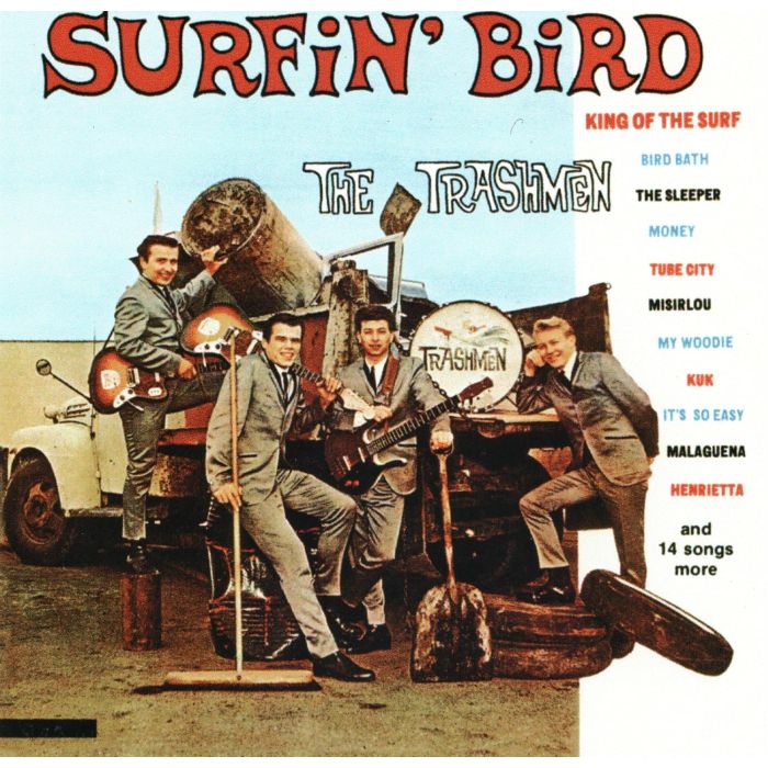 TRASHMEN - SURFIN BIRD/BEST OF 26 CUTS