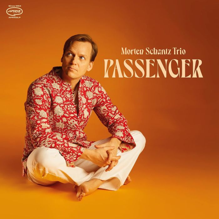 MORTEN SCHANTZ TRIO - PASSENGER