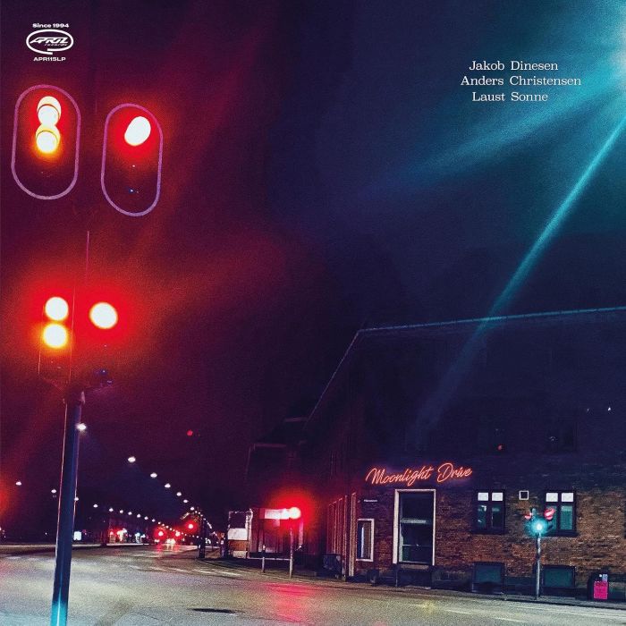 DINESEN,JAKOB & ANDERS CHRISTENSEN & LAUST SONNE - MOONLIGHT DRIVE