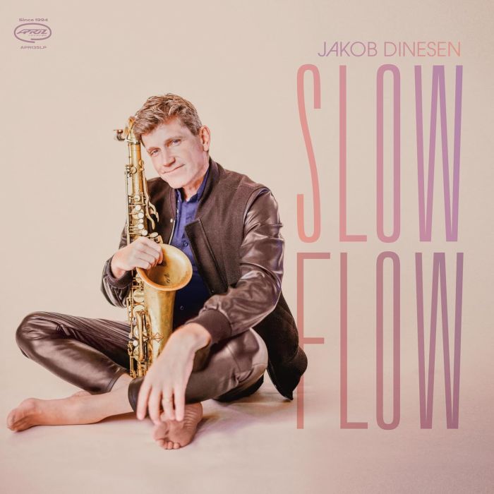 JAKOB DINESEN - SLOW FLOW