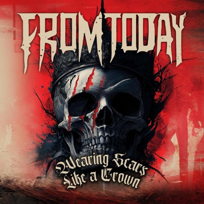 (RSD25) From Today Wearing Scars Like a Crown